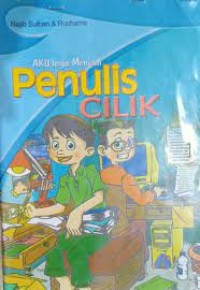Image of Aku Ingin Menjadi Penulis Cilik