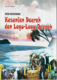 Image of Kesenian: Kesenian Daerah Dan Lagu-Lagu Daerah