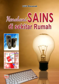 Image of Memahami Sains Disekitar Rumah