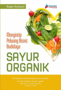 Image of Mengintip Peluang Bisnis Budidaya Sayur Organik