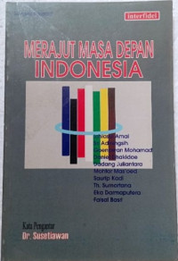 Image of Merajut Masa Depan Indonesia