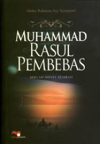 Image of Muhammadun Rasulul Hurriyah = Muhammad Rasul Pembebas
