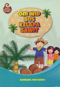 Image of Om Wid Bos Kelapa Sawit