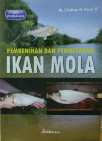 Image of Perikanan: Pembenihan Dan Pembesaran Ikan Mola