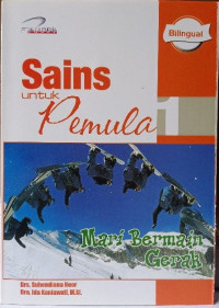 Image of Sains Untuk Pemula 1: Mari Bermain Gerak