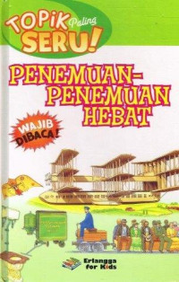 Image of Topik Paling Seru; Penemuan-Penemuan Hebat